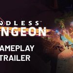 The first gameplay trailer for Endless Dungeon

