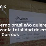 The Brazilian government wants to privatize the entire state company Correos


