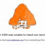 Reddit Is Down Right Now But a Fix Is Coming