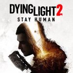 Dying Light 2 Free DLC