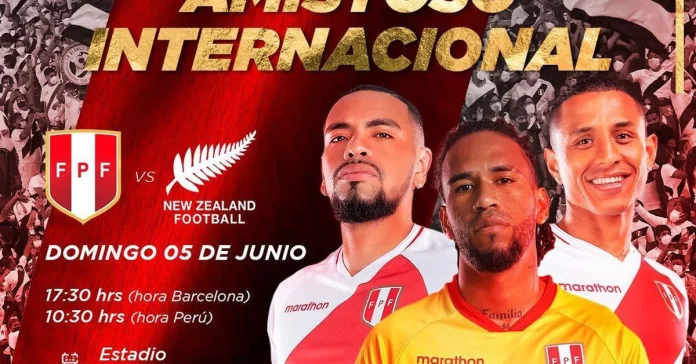 Peru and New Zealand channels broadcast live: a preparatory match towards Qatar 2022 qualifiers

