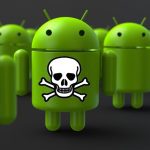 Quickly Uninstall These Android Apps Before It's Too Late

